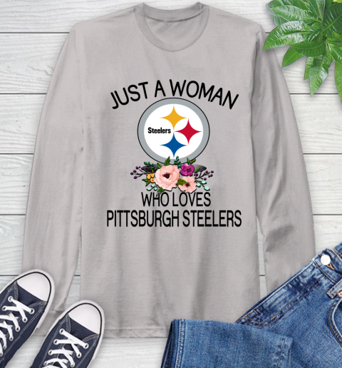 NFL Just A Woman Who Loves Pittsburgh Steelers Football Sports Long Sleeve T-Shirt 11