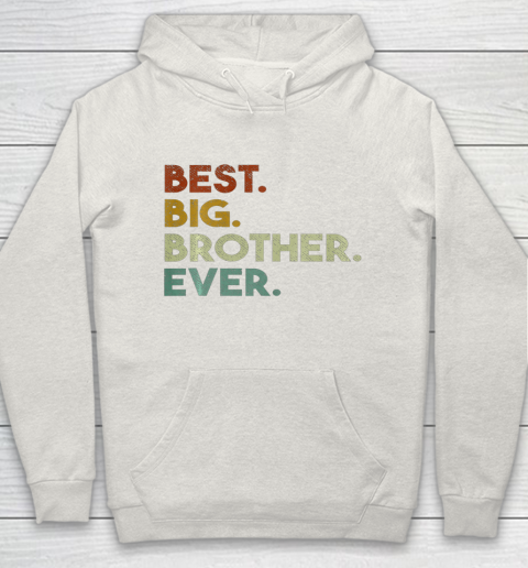 Best Big Brother Ever Sibling Gift Hoodie 8