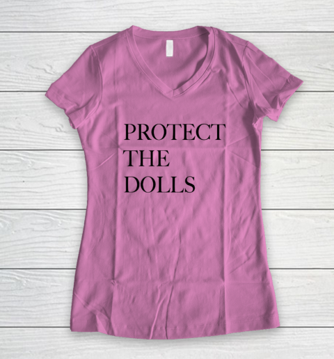 Protect The Dolls Women's V-Neck T-Shirt 6