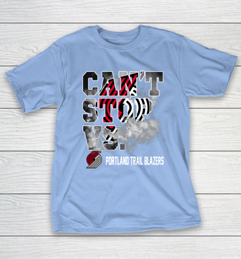 NBA Portland Trail Blazers Basketball Can't Stop Vs T-Shirt 10