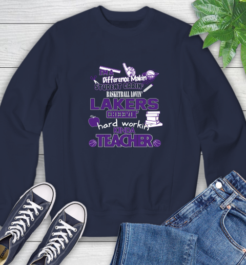Los Angeles Lakers NBA I'm A Difference Making Student Caring Basketball Loving Kinda Teacher Sweatshirt 2