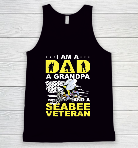 Grandpa Funny Gift Apparel  I'm A Dad A Grandpa And Navy Seabee Veteran Tank Top