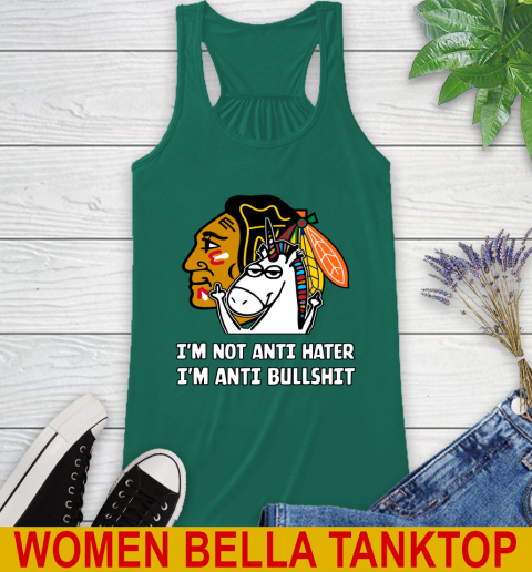 Chicago Blackhawks NHL Hockey Unicorn I'm Not Anti Hater I'm Anti Bullshit Racerback Tank 7