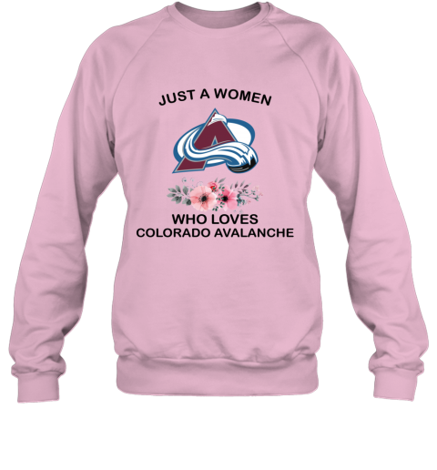 Just A Woman Who Loves COLORADO AVALANCHE - Rookbrand