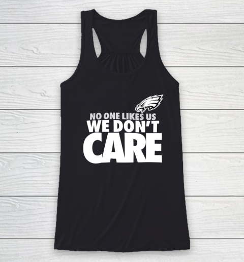 No One Likes Us We Don't Care Football Racerback Tank