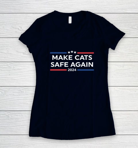 Make Cats Safe Again Funny 2024 Presidential Election Women's V-Neck T-Shirt 2