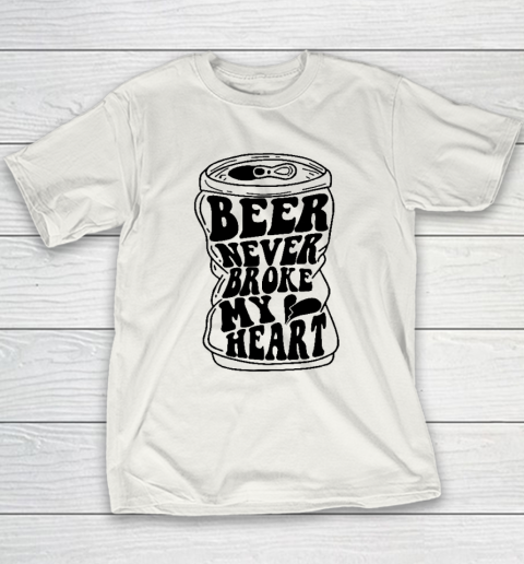 Ice Cold Beer Never Broke My Heart Youth T-Shirt