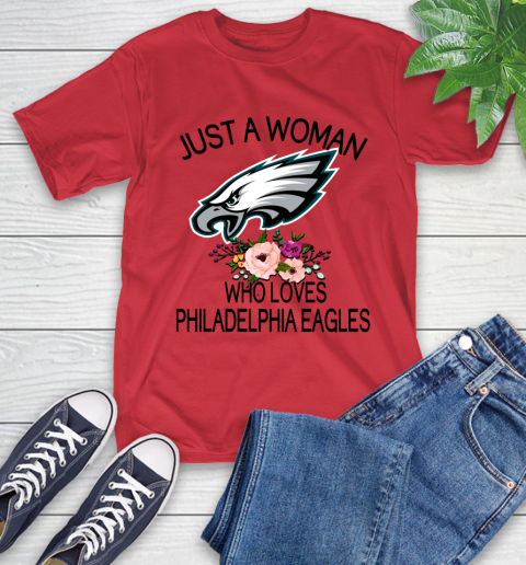 NFL Just A Woman Who Loves Philadelphia Eagles Football Sports T-Shirt 10