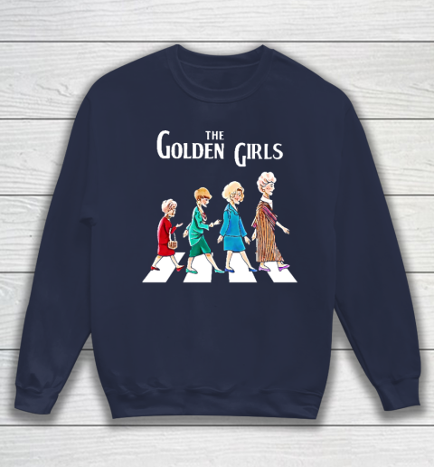 Golden girls sweatshirt new arrivals