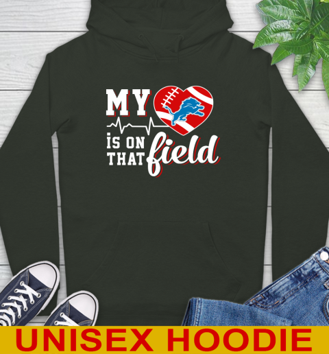 NFL My Heart Is On That Field Football Sports Detroit Lions Hoodie 12