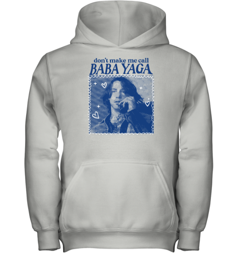 Don't Make Me Call Baba Yaga Youth Hoodie