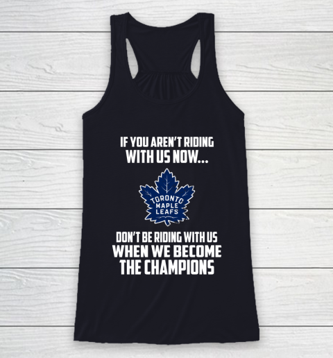 NHL Toronto Maple Leafs Hockey We Become The Champions Racerback Tank 7