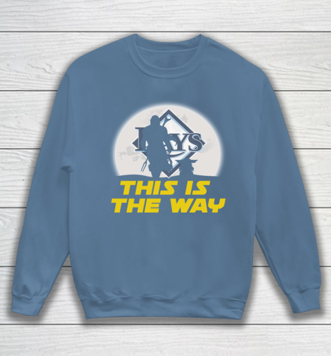 Tampa Bay Rays MLB Baseball Star Wars Yoda And Mandalorian This Is The Way Sweatshirt 6