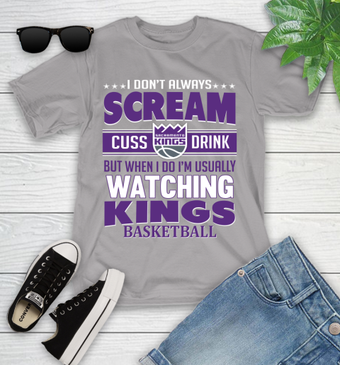 Sacramento Kings NBA Basketball I Scream Cuss Drink When I'm Watching My Team Youth T-Shirt 4