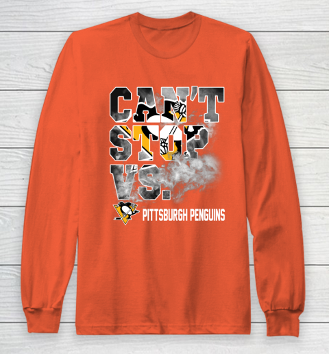 NHL Pittsburgh Penguins Hockey Can't Stop Vs Long Sleeve T-Shirt 3