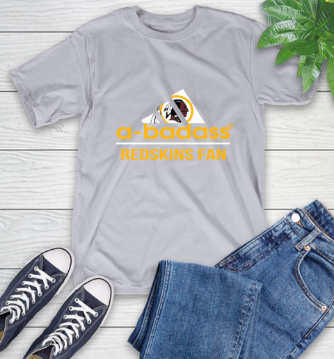 Washington Redskins NFL Football A Badass Adidas Adoring Fan Sports T-Shirt 6