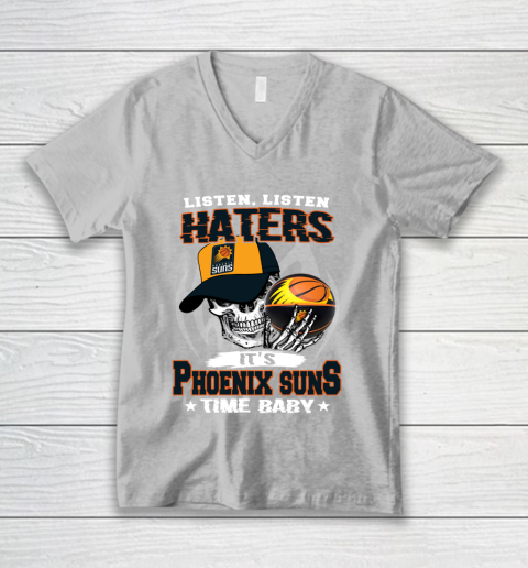 Listen Haters It is SUNS Time Baby NBA V-Neck T-Shirt 3