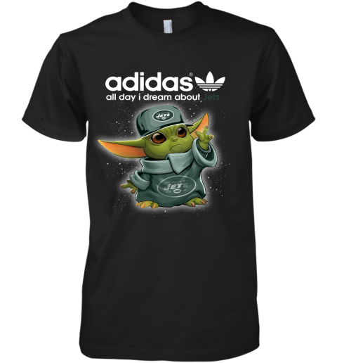 Baby Yoda Adidas All Day I Dream About New York Jets Premium Men's T-Shirt