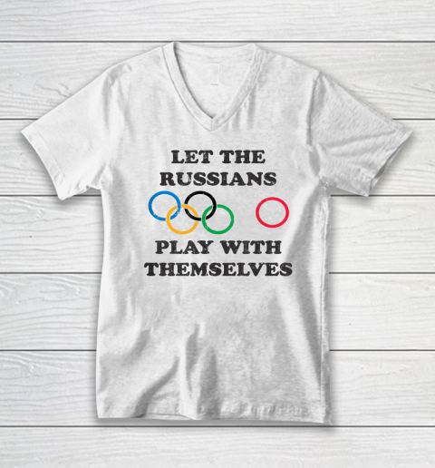 Let The Russians Play With Themselves V-Neck T-Shirt