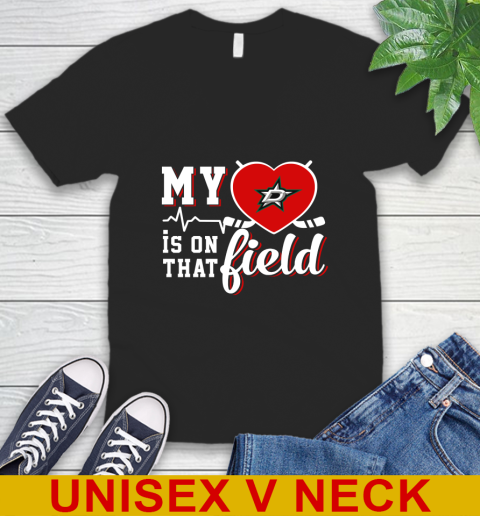 NHL My Heart Is On That Field Hockey Sports Dallas Stars V-Neck T-Shirt