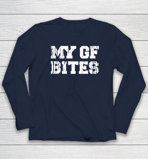 My Gf Bites Long Sleeve T-Shirt 2