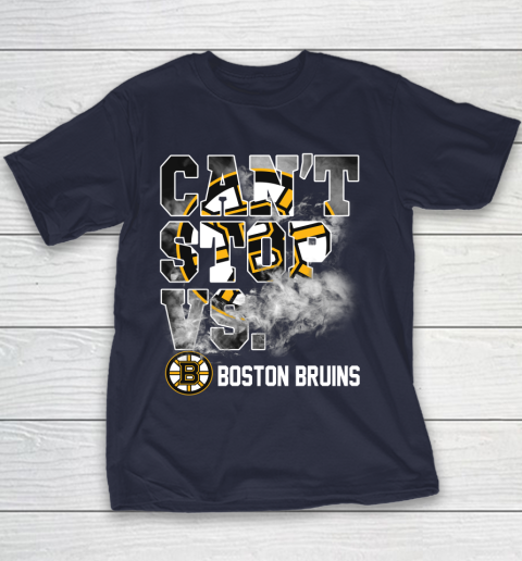 NHL Boston Bruins Hockey Can't Stop Vs Youth T-Shirt 2