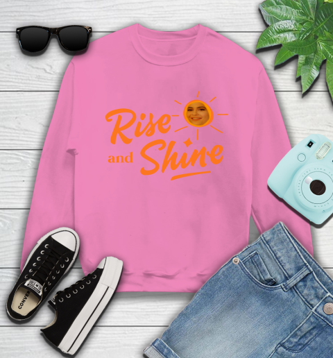 Rise And Shine Shirt 118