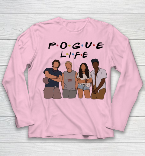 Pogue Life Shirt Outer Banks Friends Funny Youth Long Sleeve 6