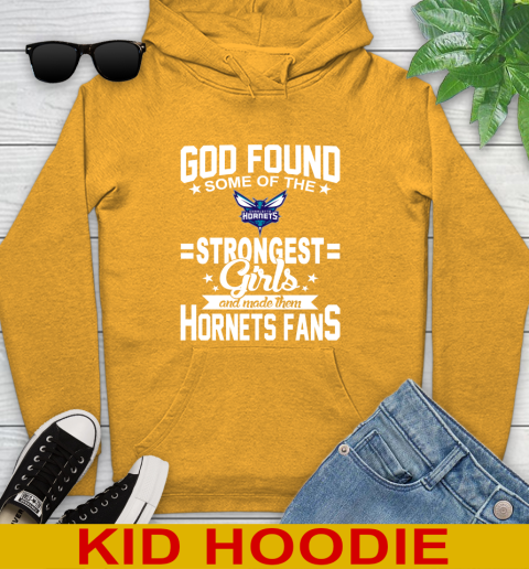 Charlotte Hornets NBA Basketball God Found Some Of The Strongest Girls Adoring Fans Youth Hoodie - Image 3