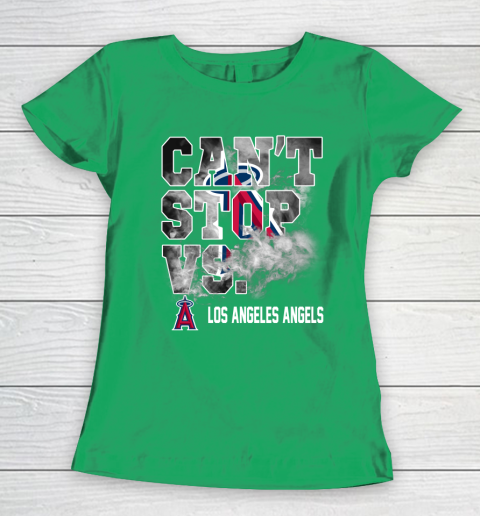 MLB Los Angeles Angels Baseball Can't Stop Vs Los Angeles Angels Women's T-Shirt 5