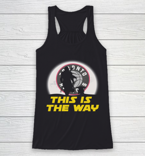 Toronto Raptors NBA Basketball Star Wars Yoda And Mandalorian This Is The Way Racerback Tank