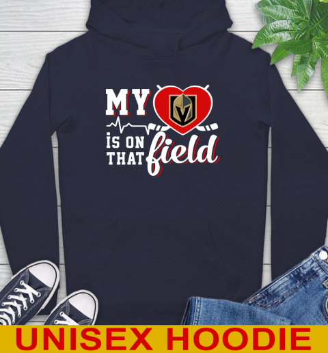 NHL My Heart Is On That Field Hockey Sports Vegas Golden Knights Hoodie 3