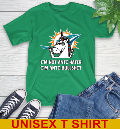 Miami Dolphins NFL Football Unicorn I'm Not Anti Hater I'm Anti Bullshit T-Shirt 7