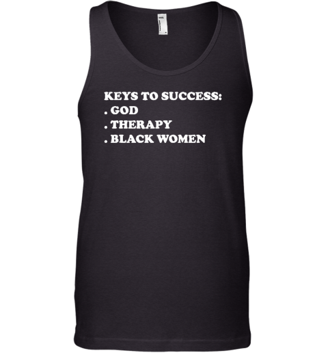 Keys To Success God Therapy Black Women Funny Tank Top