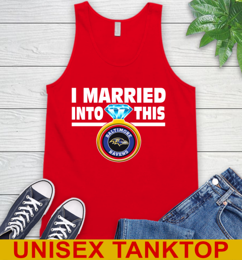 Baltimore Ravens NFL Football I Married Into This My Team Sports Tank Top 5