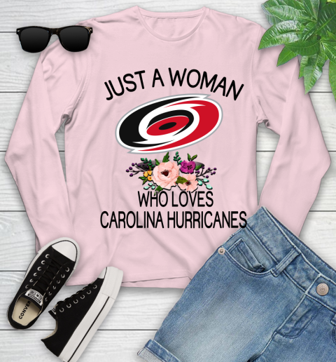 NHL Just A Woman Who Loves Carolina Hurricanes Hockey Sports Youth Long Sleeve 7