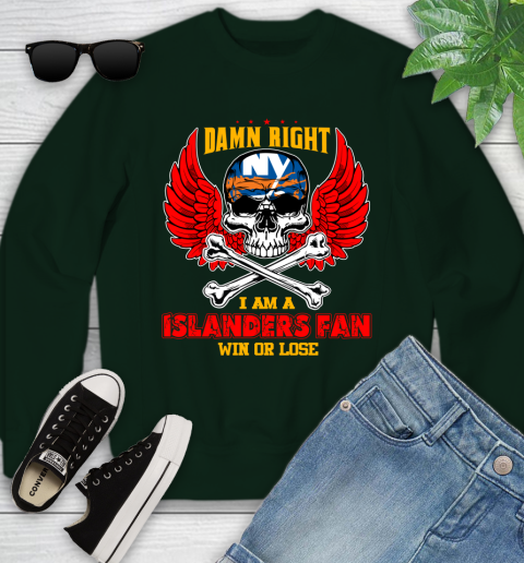 NHL Damn Right I Am A New York Islanders Win Or Lose Skull Hockey Sports Youth Sweatshirt 9