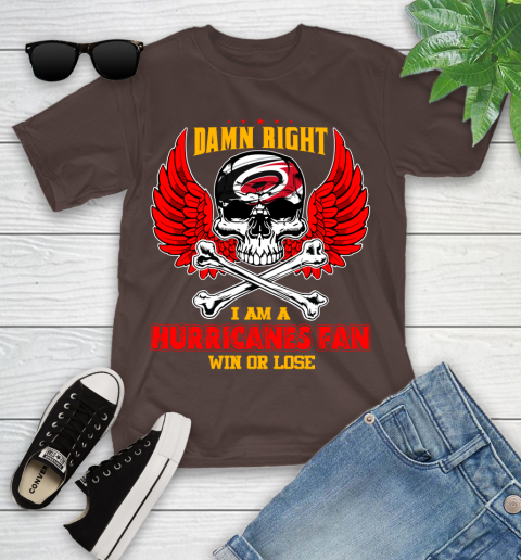 NHL Damn Right I Am A Carolina Hurricanes Win Or Lose Skull Hockey Sports Youth T-Shirt 7