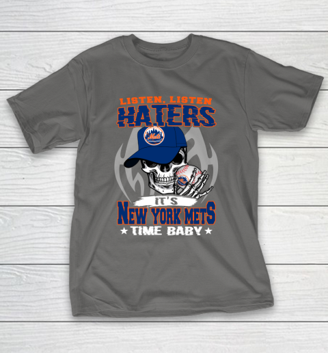 Listen Haters It is METS Time Baby MLB T-Shirt 8