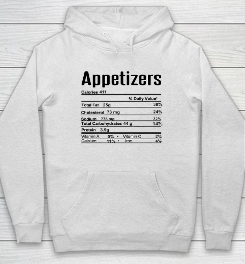 Thanksgiving Christmas Appetizers Nutrition Fact Hoodie