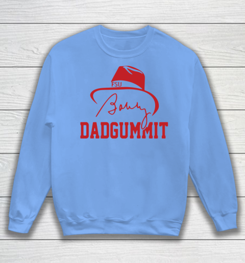 Bobby Bowden Shirt Dadgummit Signature Sweatshirt 6