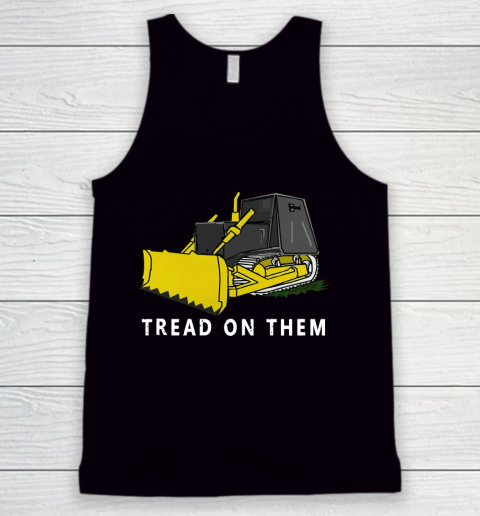 Killdozer T Shirt Tread On Them Tank Top