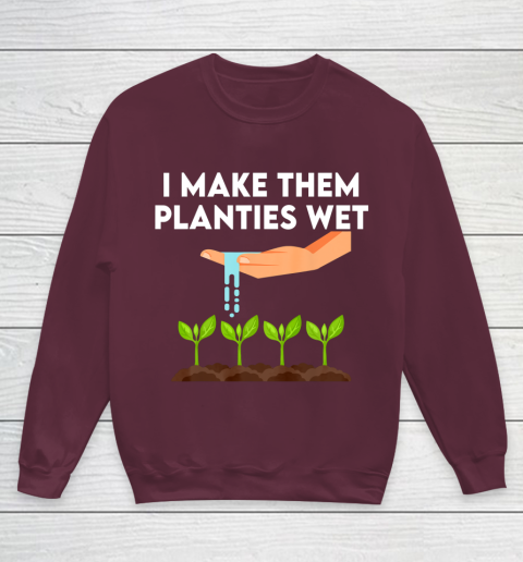 I Make Them Planties Wet Youth Sweatshirt 4
