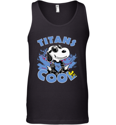 Tennessee Titans Snoopy Joe Cool We're Awesome Tank Top
