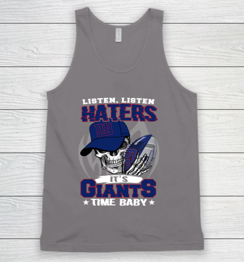 Listen Haters It is GIANTS Time Baby NFL Tank Top 6