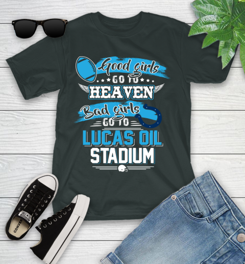 Indianapolis Colts NFL Bad Girls Go To Lucas Oil Stadium Shirt Youth T-Shirt 6