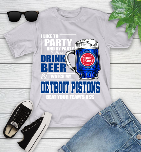 NBA Drink Beer and Watch My Detroit Pistons Beat Your Team's Ass Basketball Youth T-Shirt 4