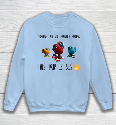 Among Us This Frip Is Sus Sweatshirt 4
