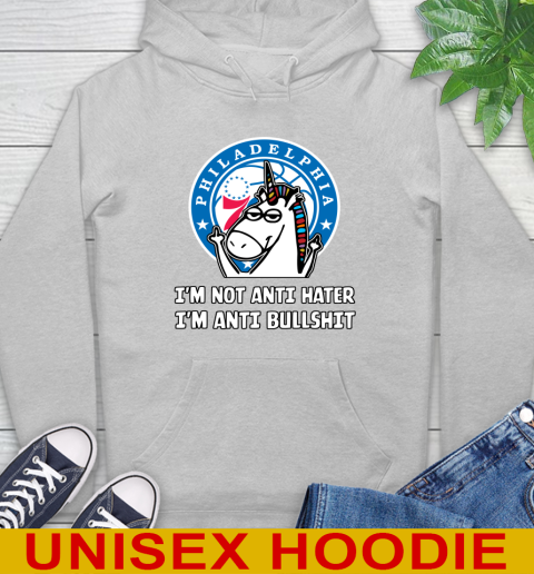 Philadelphia 76ers NBA Basketball Unicorn I'm Not Anti Hater I'm Anti Bullshit Hoodie 6