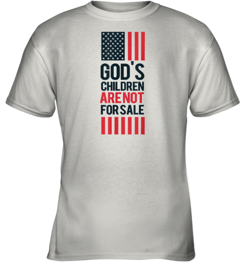 God's Children Are Not For Sale Youth T-Shirt